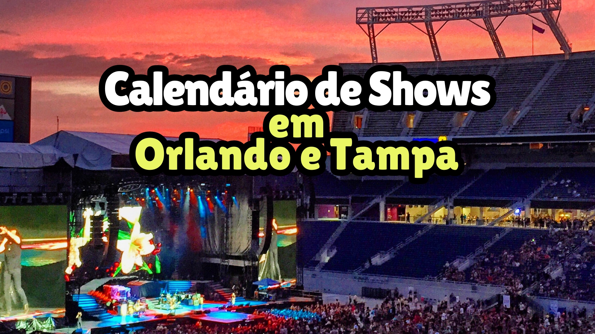 Calendário de Shows em Orlando e Tampa