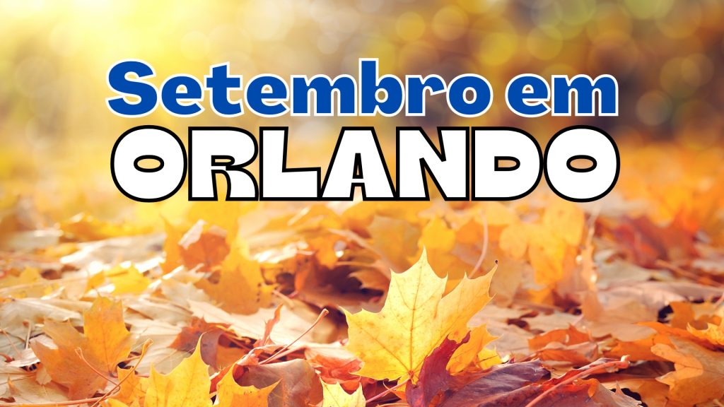 Setembro em Orlando