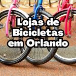 Lojas de bicicletas em Orlando?